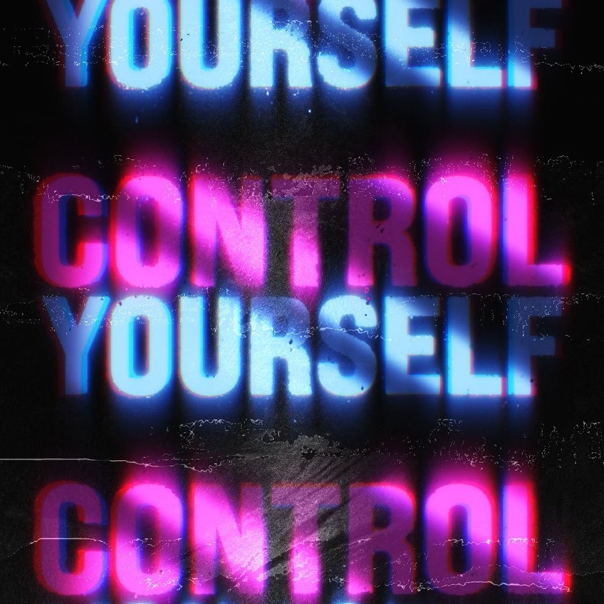 Control Yourself lyric wall